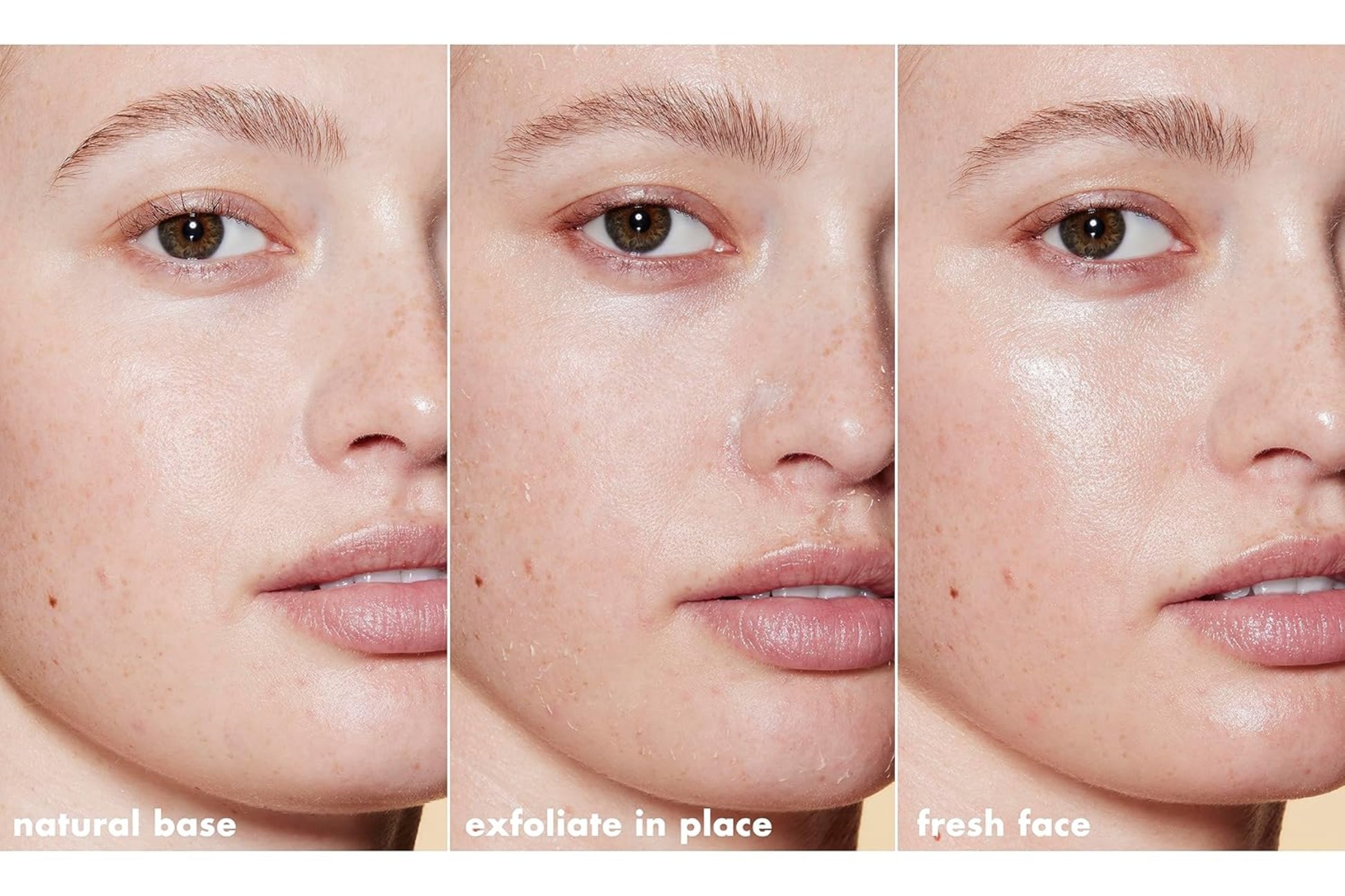 Before and after skincare transformation showing a natural base, exfoliation, and fresh face.