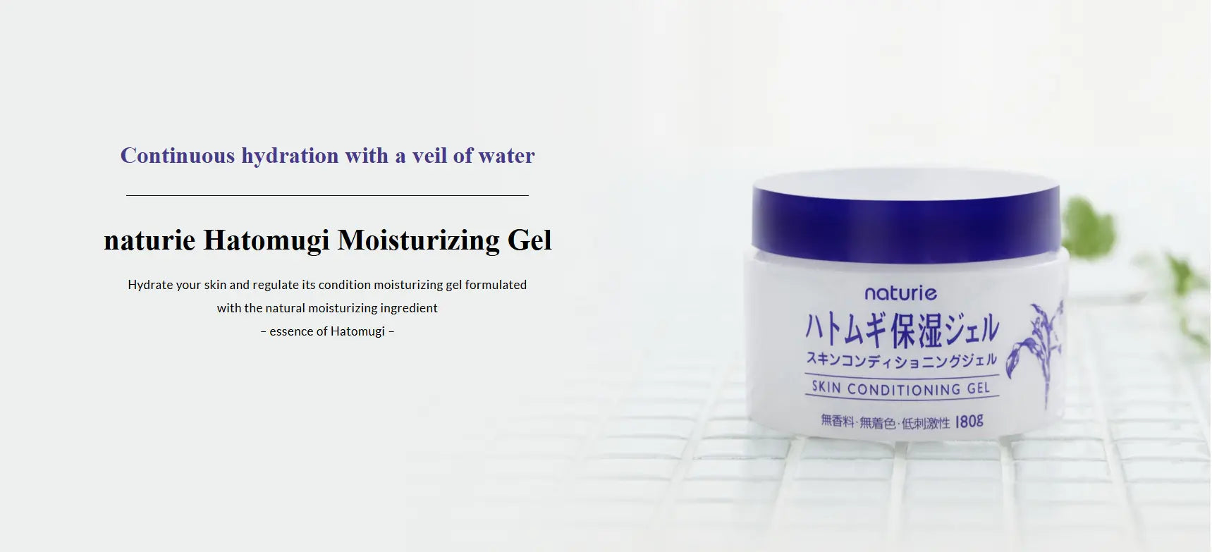 Naturie - Hatomugi Skin Conditioner gel - 180gr - Antiaging Cosmetics
