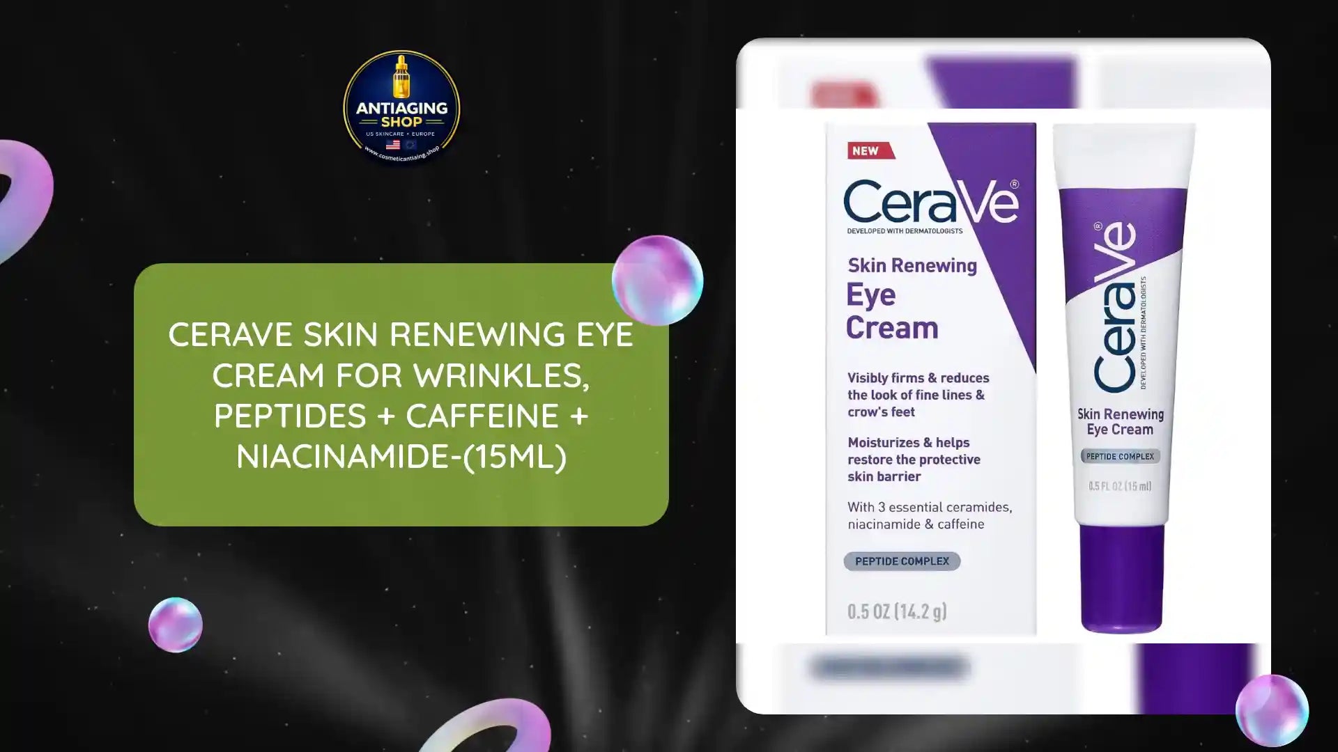 CeraVe Skin Renewing Eye Cream For Wrinkles, Peptides + Caffeine + Niacinamide-(15ml) by@Outfy