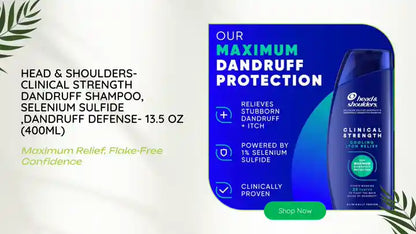 Head &amp; Shoulders- Clinical Strength Dandruff Shampoo, Selenium Sulfide ,Dandruff Defense- 13.5 oz (400ml) by@Outfy