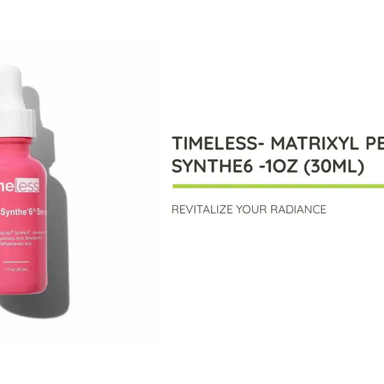 Timeless- Matrixyl Peptide Synthe6 -1oz (30ml) by@Outfy