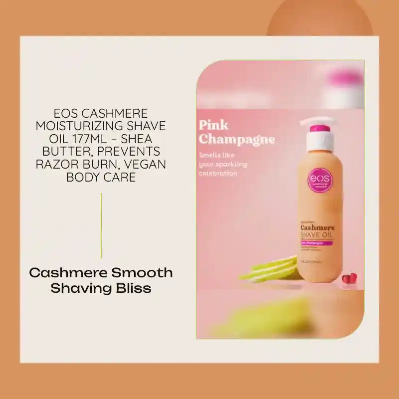 EOS Cashmere Moisturizing Shave Oil 177ml &ndash; Shea Butter, Prevents Razor Burn, Vegan Body Care by@Outfy