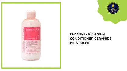 CEZANNE- Rich Skin Conditioner Ceramide Milk-280ml by@Outfy