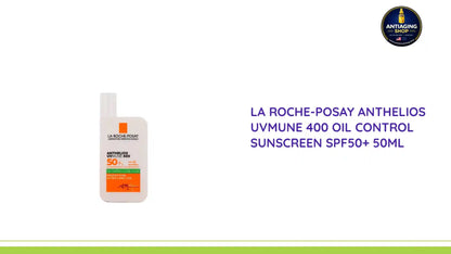 La Roche-Posay Anthelios UVMune 400 Oil Control Sunscreen SPF50+ 50ml by@Outfy