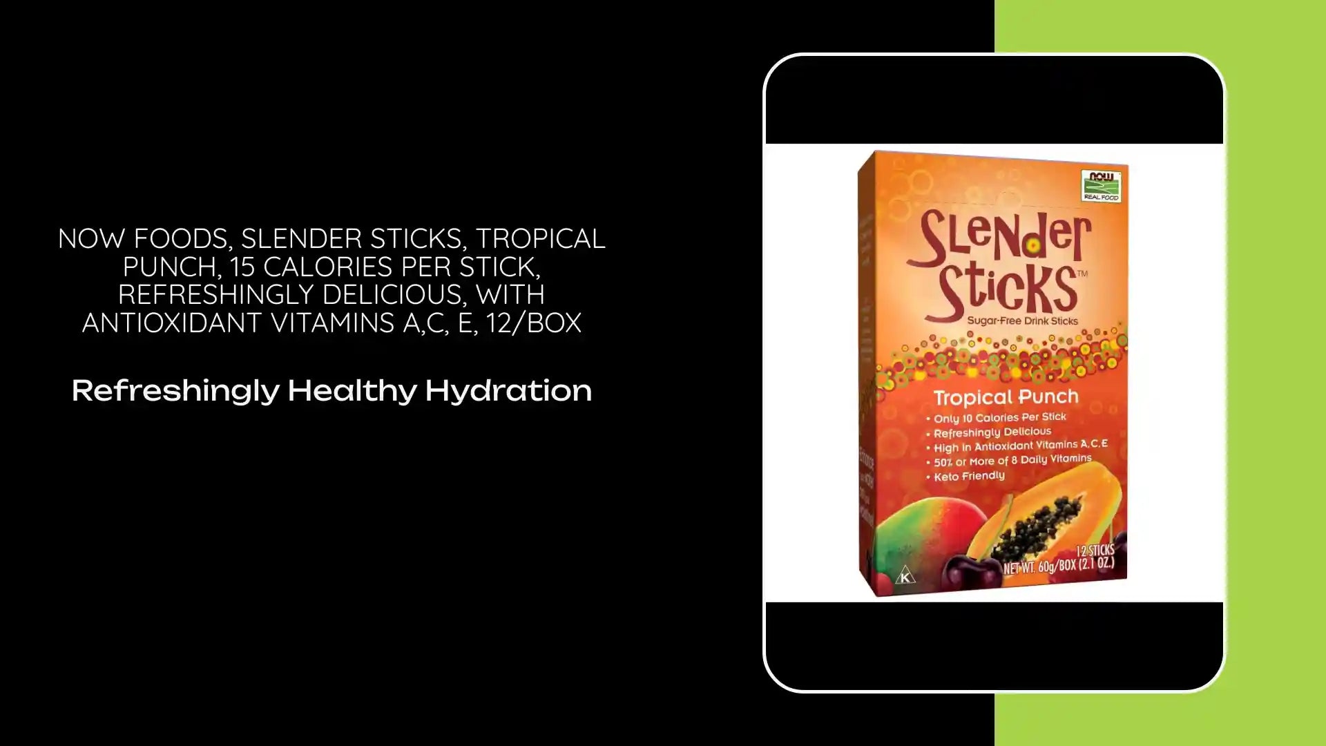 NOW Foods, Slender Sticks, Tropical Punch, 15 Calories Per Stick, Refreshingly Delicious, with Antioxidant Vitamins A,C, E, 12/Box by@Outfy