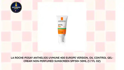 La Roche-Posay Anthelios UVMune 400 Europe version, Oil Control Gel-Cream Non-Perfumed Sunscreen SPF50+ 50ml (1.7 fl oz) by@Outfy