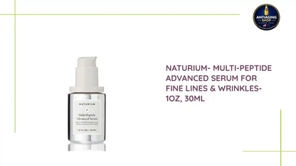 NATURIUM- Multi-Peptide Advanced Serum for Fine Lines &amp; Wrinkles- 1oz, 30ML by@Outfy