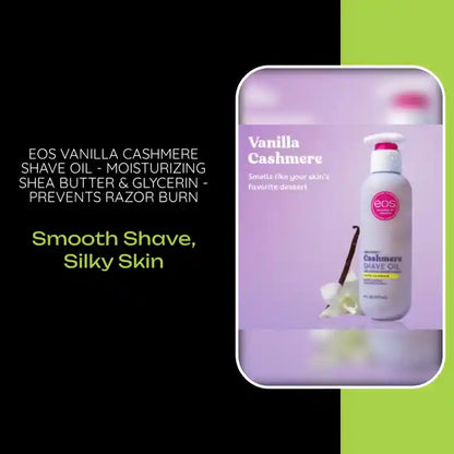EOS Vanilla Cashmere Shave Oil - Moisturizing Shea Butter &amp; Glycerin - Prevents Razor Burn by@Outfy