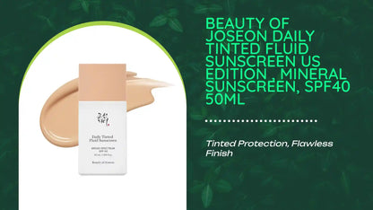 Beauty of Joseon Daily Tinted Fluid Sunscreen US edition , Mineral Sunscreen, SPF40 50ml by@Outfy