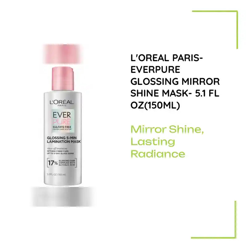 L'Oreal Paris- EverPure Glossing Mirror Shine Mask- 5.1 fl oz(150ml) by@Outfy