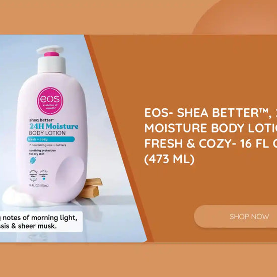 EOS- Shea Better&trade;, 24H Moisture Body Lotion, Fresh &amp; Cozy- 16 fl oz (473 ml) by@Outfy