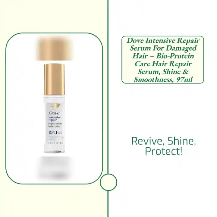 Dove Intensive Repair Serum for Damaged Hair &ndash; Bio-Protein Care Hair Repair Serum, Shine &amp; Smoothness, 97ml by@Outfy