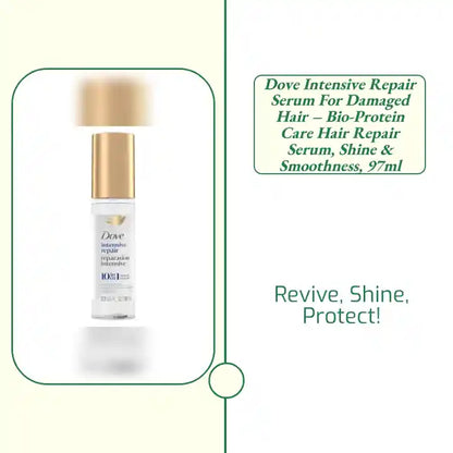 Dove Intensive Repair Serum for Damaged Hair &ndash; Bio-Protein Care Hair Repair Serum, Shine &amp; Smoothness, 97ml by@Outfy