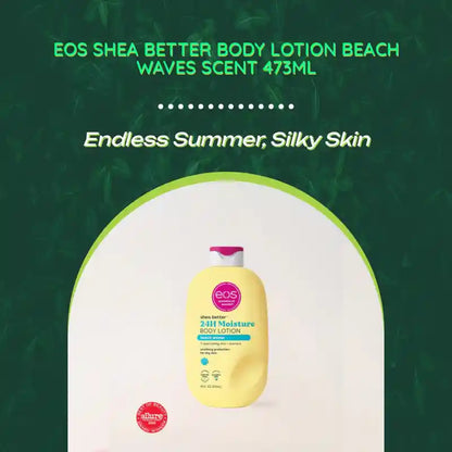 EOS Shea Better Body Lotion Beach Waves scent 473ml by@Outfy