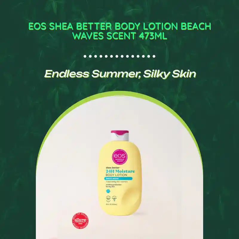 EOS Shea Better Body Lotion Beach Waves scent 473ml by@Outfy