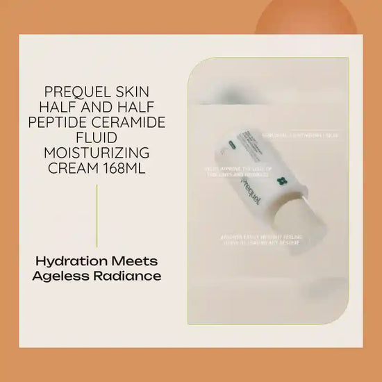 Prequel Skin Half and Half Peptide Ceramide Fluid Moisturizing cream 168ml by@Outfy